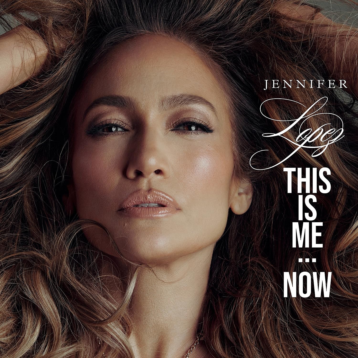 This is Me... Now by Jennifer Lopez